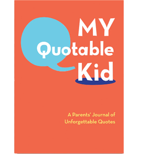"My Quotable Kid" Journal
