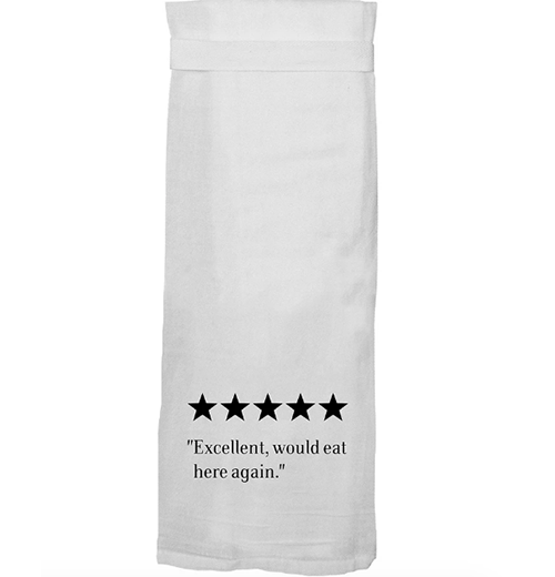 Would Eat Here Again Kitchen Towel
