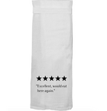 Would Eat Here Again Kitchen Towel