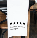 Would Eat Here Again Kitchen Towel