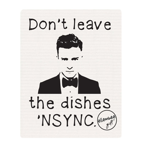 Swedish Dishcloth "Don't Leave the Dishes 'NSYNC"