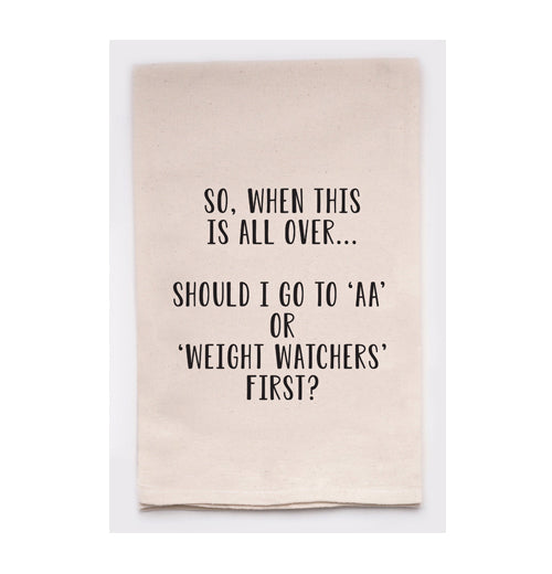 Tea Towel, "AA Or Weight Watchers"