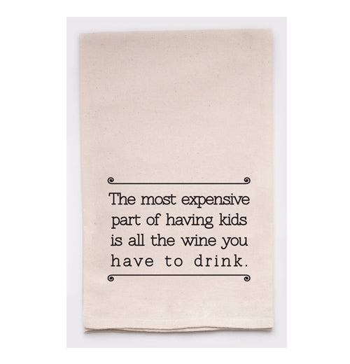 Tea Towel, "Expensive Kids"