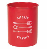 Also the red-colored Powder-Coated "Metal" Utensil Crock has the same message with three utensils. 