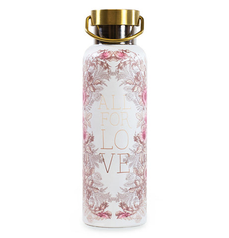 White stainless steel water bottle surrounded by pink flowers with the phrase "All for love."