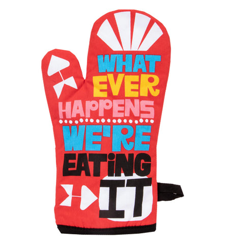 "Whatever Happens" Oven Mitt