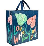 "Love Who You Love" Shopper Bag