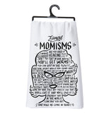 White cotton towel hanging from a black hanger with a black silhouette and writing of famous "Momisms" over a white background.