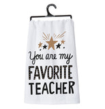 This picture of a white Dish Towel says "You Are My Favorite Teacher" hanging on the black hanger. 