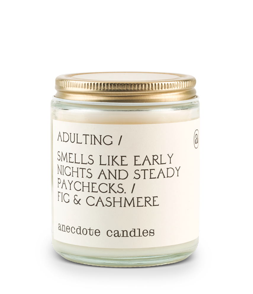 Adulting (Fig &amp; Cashmere) Candle: 7.8 oz glass jar