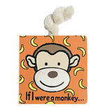 This book has an orange background with yellow bananas, a monkey's happy face, and the title, "If I were a monkey" at the bottom. A tail is shown on top of the book.