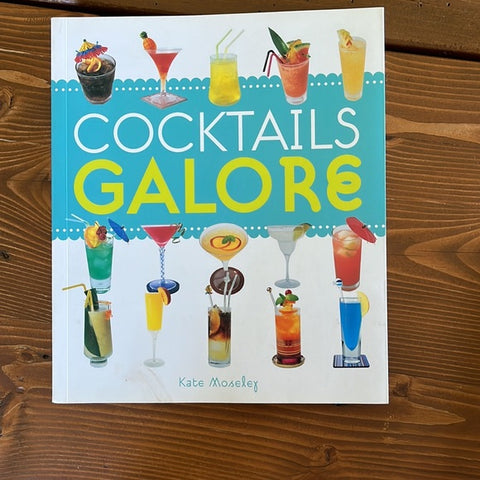 Cocktails Galore Recipe Book