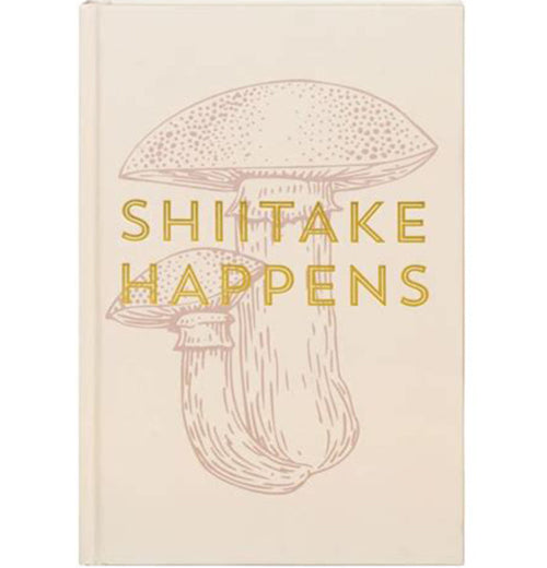 Shitake Happens Vintage Sass Journal